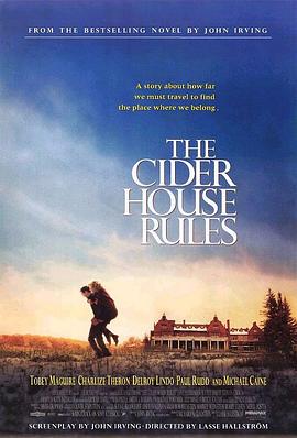 苹果酒屋法则 The Cider House Rules