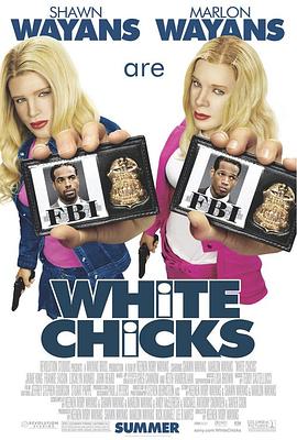 小姐好白 White Chicks