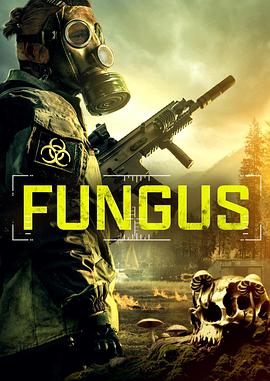 霉菌战争 Fungi