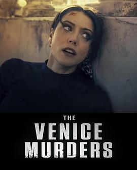 威尼斯谋杀案 The Venice Murders (2023)