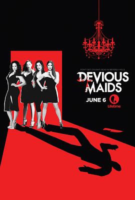 蛇蝎女佣 第四季 Devious Maids Season 4