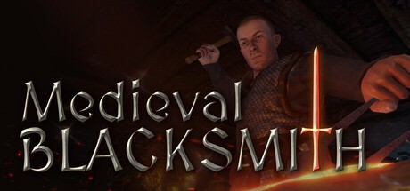 中世纪铁匠模拟器/Medieval Blacksmith v1.5.1|角色扮演|免安装绿色中文版【4.8G】