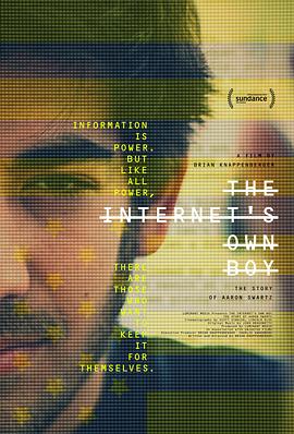 互联网之子 The Internet's Own Boy: The Story of Aaron Swartz